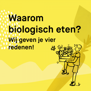 Waarom bioloigsch eten?